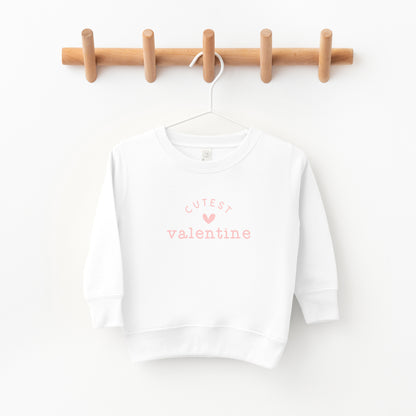 Cutest Valentine | Toddler Sweatshirt