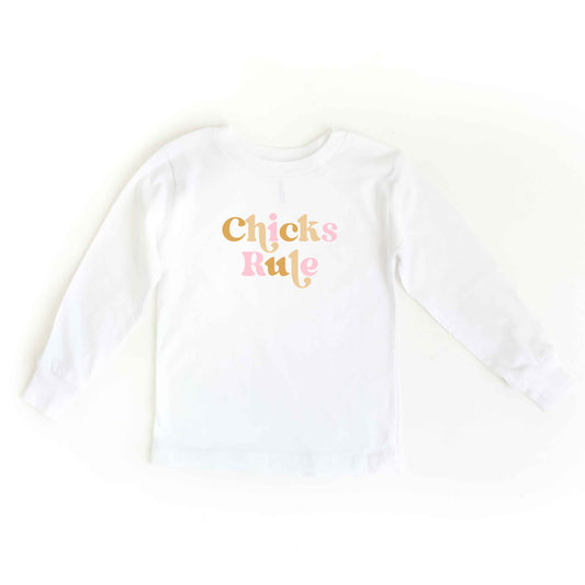 Chicks Rule Colorful | Toddler Long Sleeve Tee