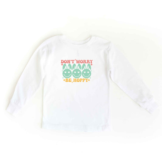 Don't Worry Be Hoppy Smiley Face With Ears | Toddler Long Sleeve Tee